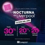 Venta Nocturna Liverpool Navidad 2024: Fechas y promociones