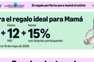 Amazon Día de las Madres 2026: Hasta 30% de descuento + 12 msi + hasta 15% adicional